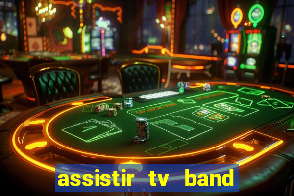 assistir tv band bahia ao vivo